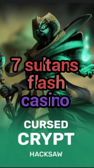 7 sultans flash casino-fqqjrm9vrme7zzjgfjql.com